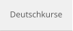Deutschkurse